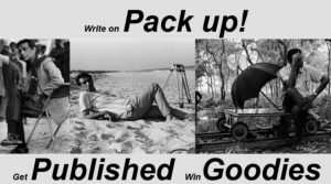 Write on Pack Up Get published Win Goodies