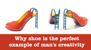 Creativity of man example of shoe