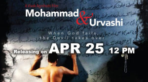 “Mohammed” & “Urvashi” masterpiece in short films