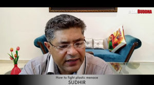 How to stop plastic? By Sudhir #AbBas! #BuddhaCares