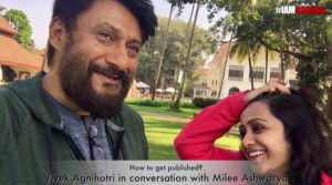 Every good content can be published: Vivek Agnihotri in conversation with Milee Ashwarya