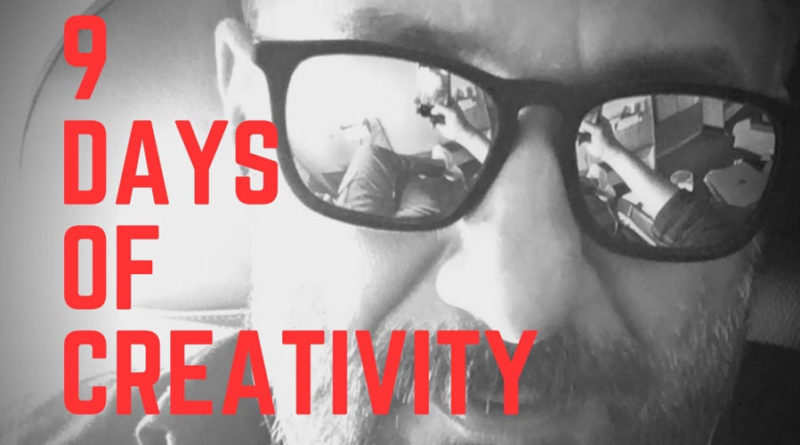 9 Days of creativity